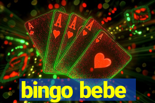 bingo bebe